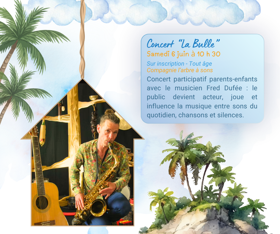 mois de la petite enfance - concert la bulle